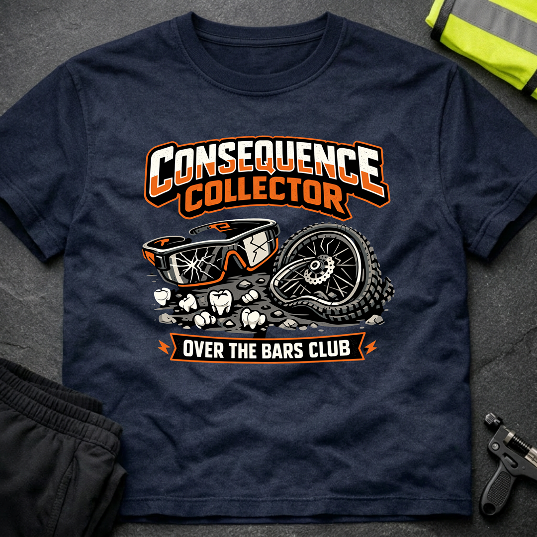 Consequence Collector T-Shirt
