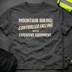 Controlled falling with expensive equipment T-Shirt