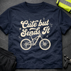 Cute but sends it T-Shirt