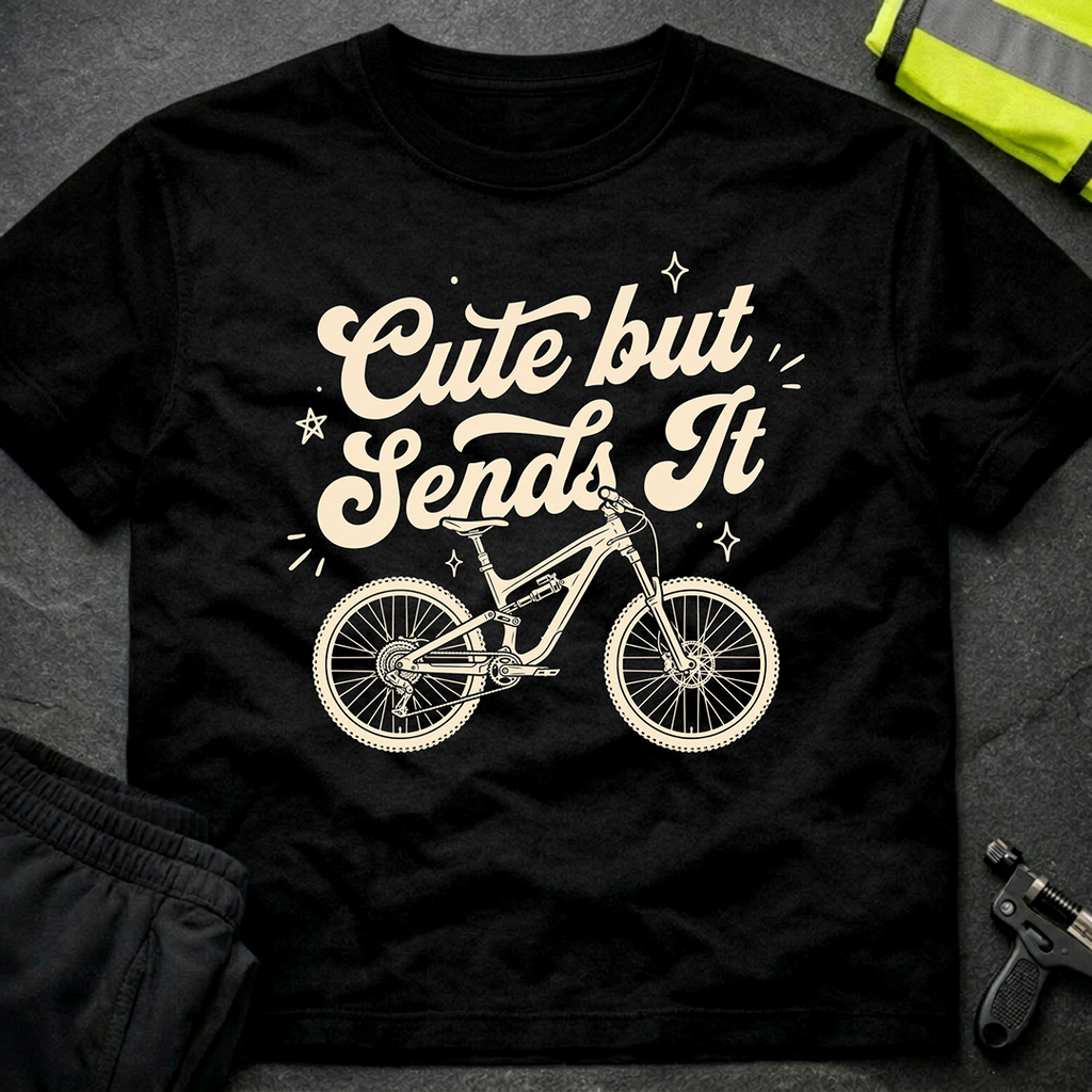 Cute but sends it T-Shirt