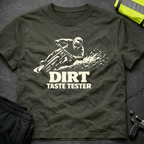 Dirt taste tester T-Shirt