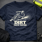 Dirt taste tester T-Shirt