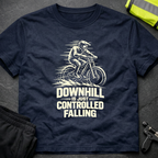 Downhill is controlled falling 1 T-Shirt