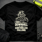Downhill is controlled falling 1 T-Shirt