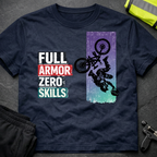 Full armor Zero skills T-Shirt