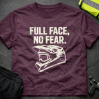 Full face No fear T-Shirt