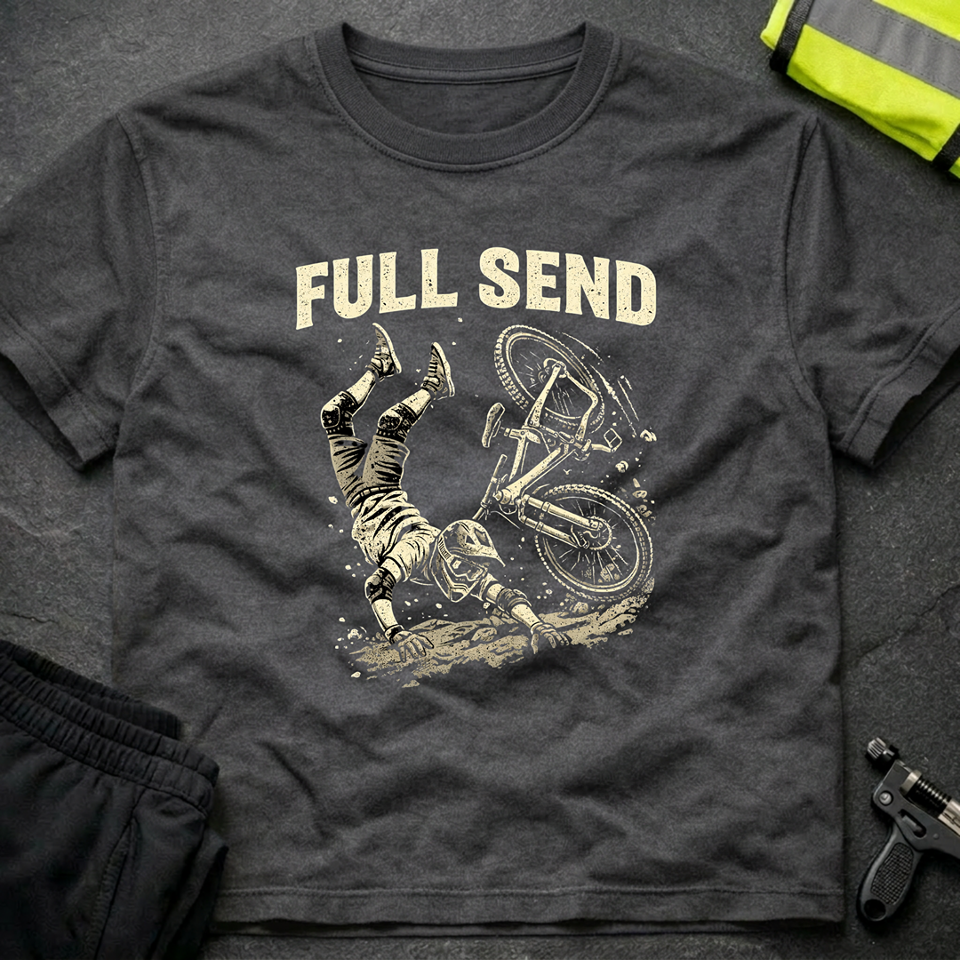Full send T-Shirt
