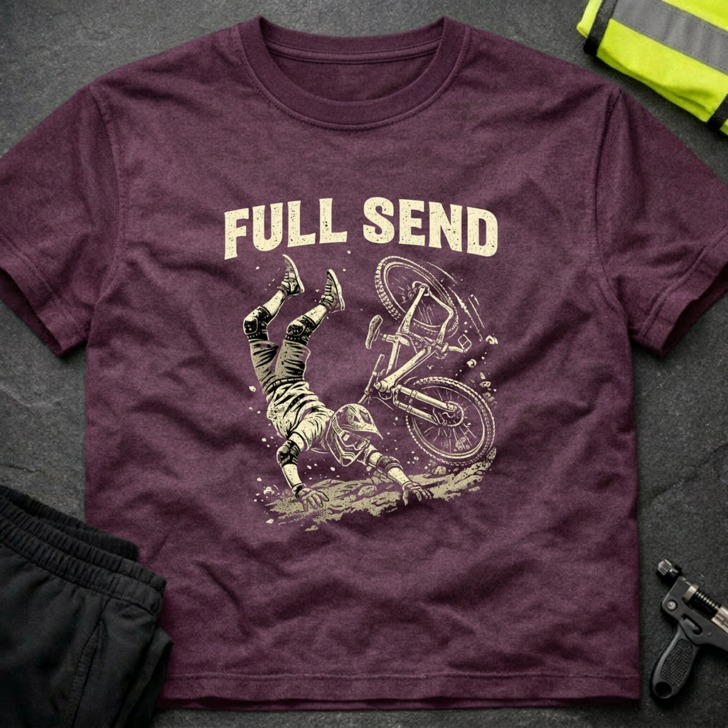 Full send T-Shirt