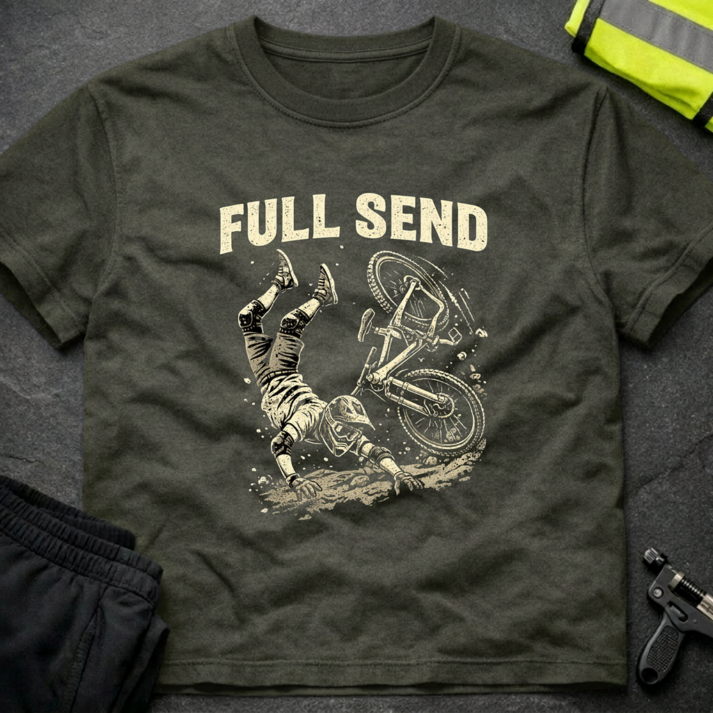 Full send T-Shirt
