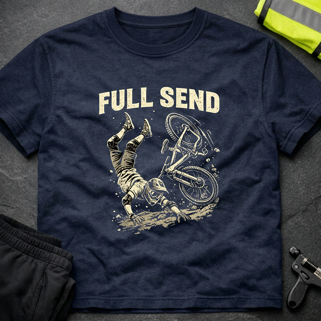Full send T-Shirt