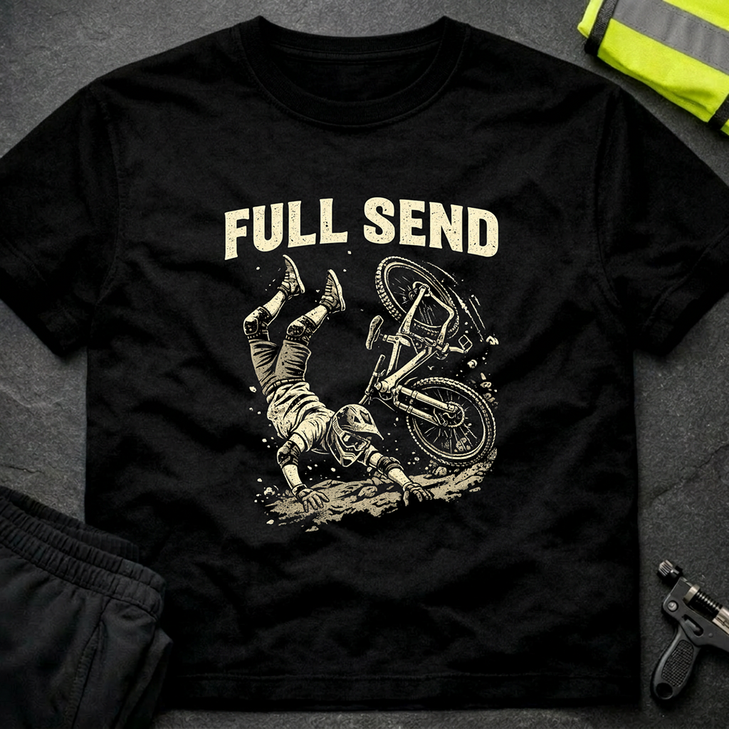 Full send T-Shirt