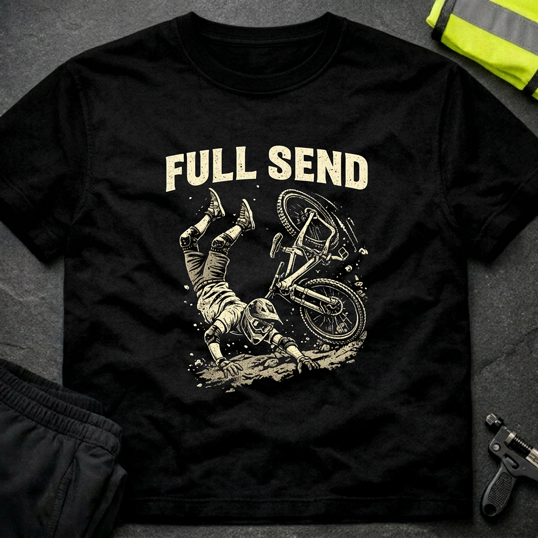 Full send T-Shirt