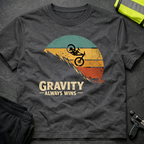 Gravity always wins T-Shirt