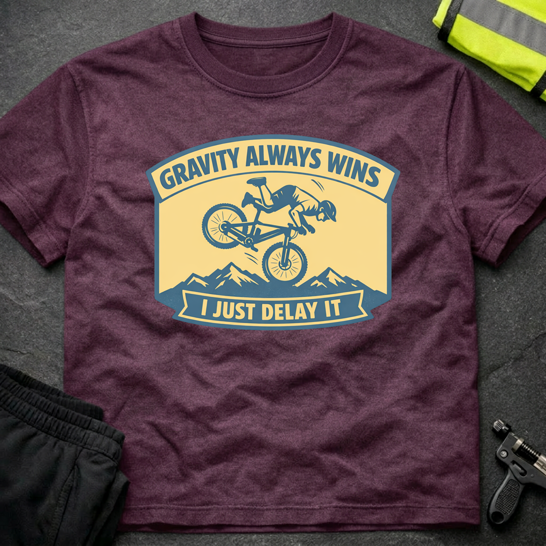 Gravity always wins I just delay it T-Shirt