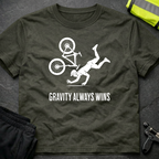 Gravity always wins cycling T-Shirt