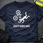 Gravity always wins cycling T-Shirt