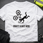Gravity always wins cycling T-Shirt