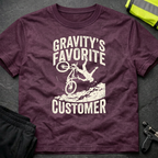 Gravitys favorite customer T-Shirt