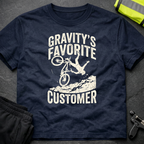 Gravitys favorite customer T-Shirt