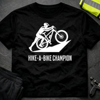 Hike a Bike Champion cycling T-Shirt