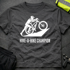 Hike a Bike Champion cycling T-Shirt
