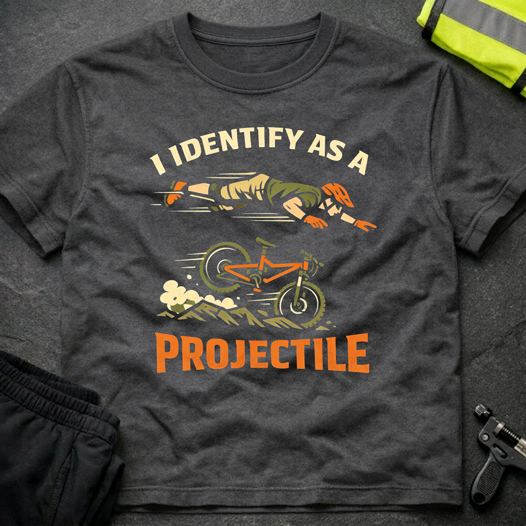 I identify as a projectile T-Shirt