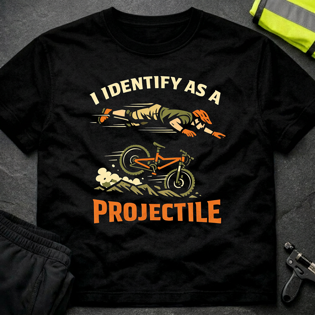 I identify as a projectile T-Shirt