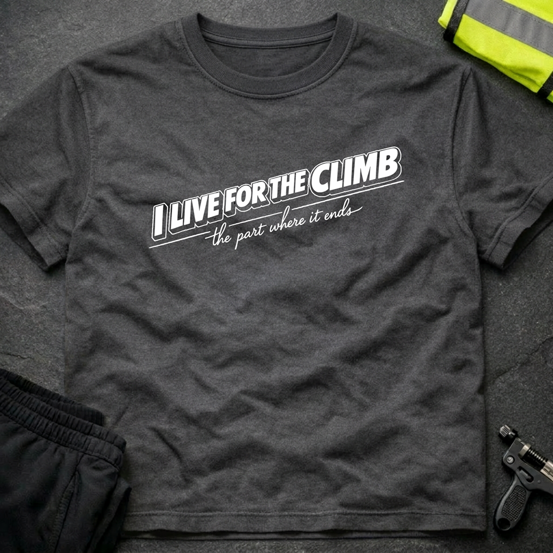 I live for the climb T-Shirt
