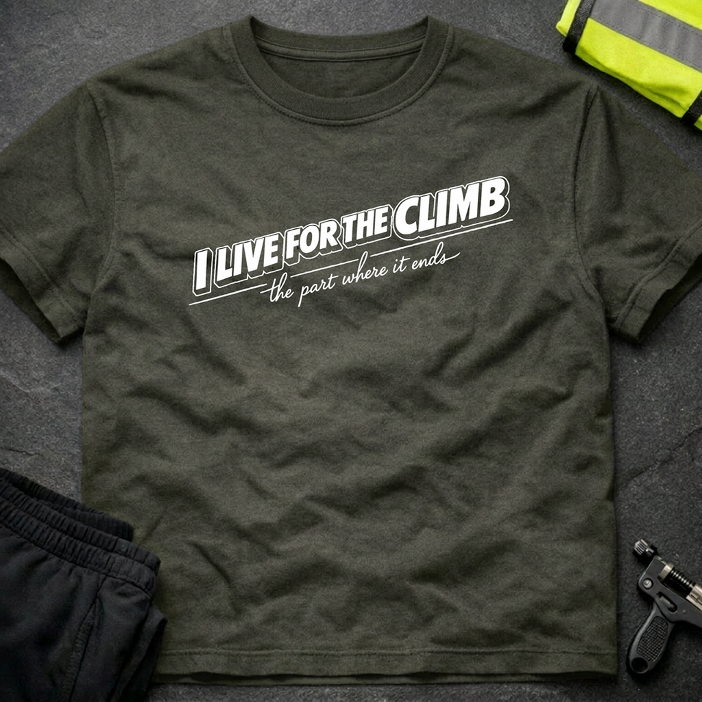 I live for the climb T-Shirt