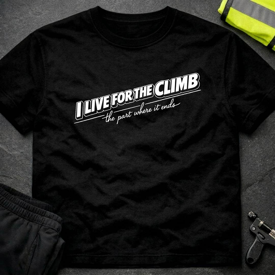 I live for the climb T-Shirt