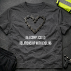 In a complicated relationship cycling T-Shirt