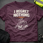 I regret nothing T-Shirt