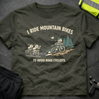 I ride mountain bikes T-Shirt