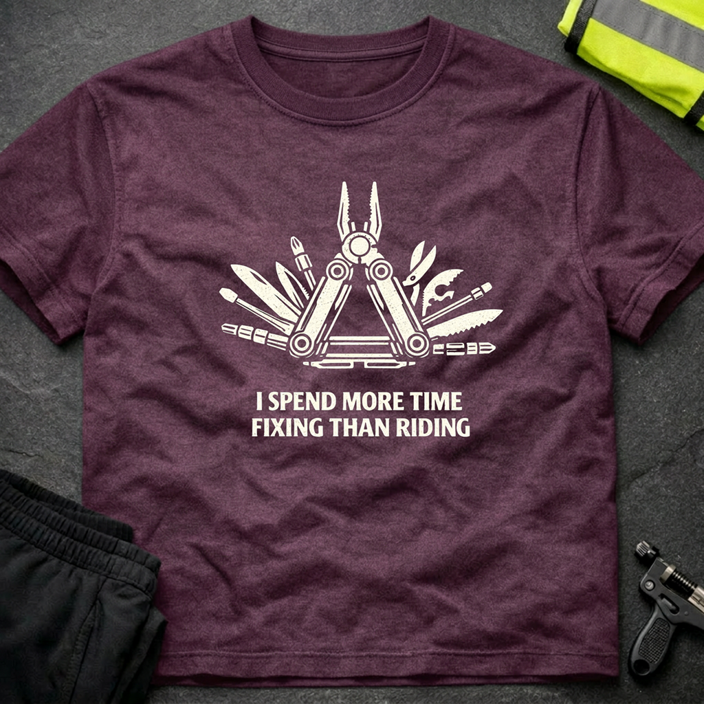I spend more time fixing T-Shirt