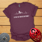Is this the Tour de Suffering ? T-Shirt