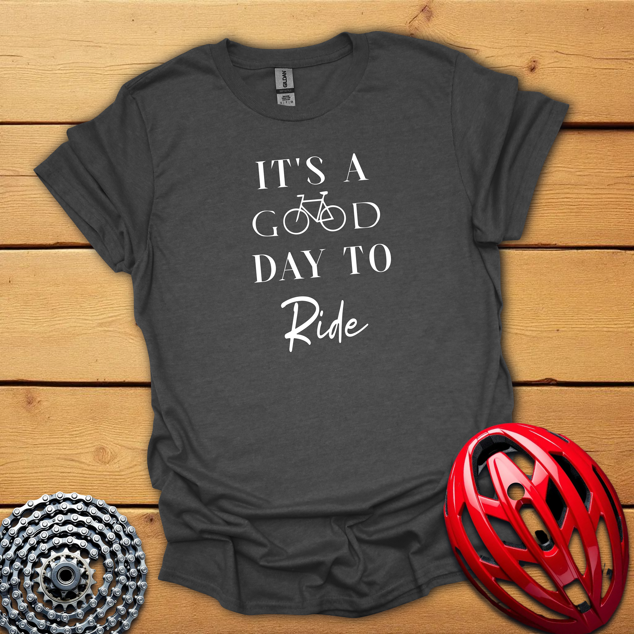 It's a good day to ride T-Shirt