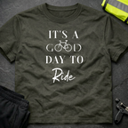 It's a good day to ride T-Shirt