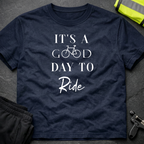 It's a good day to ride T-Shirt