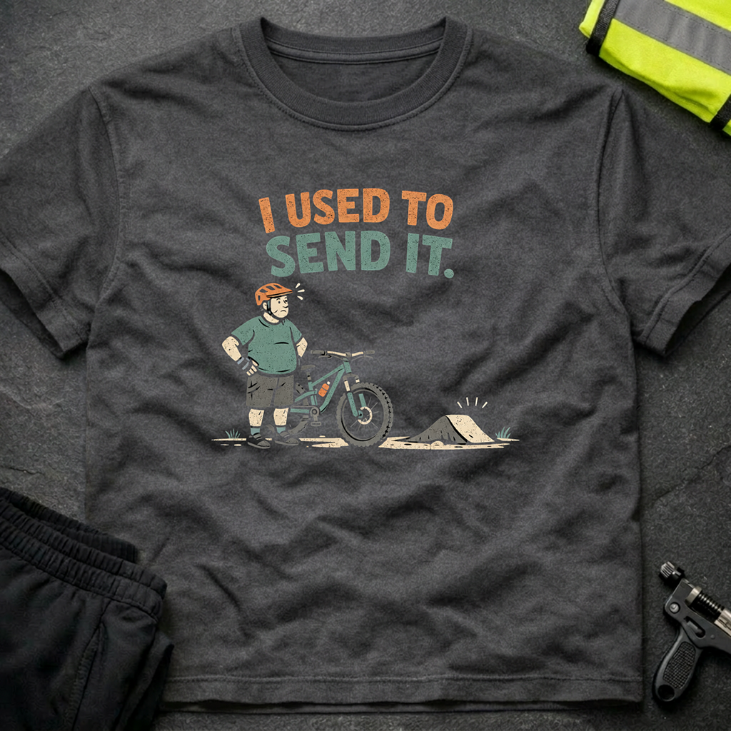 I used to send it T-Shirt