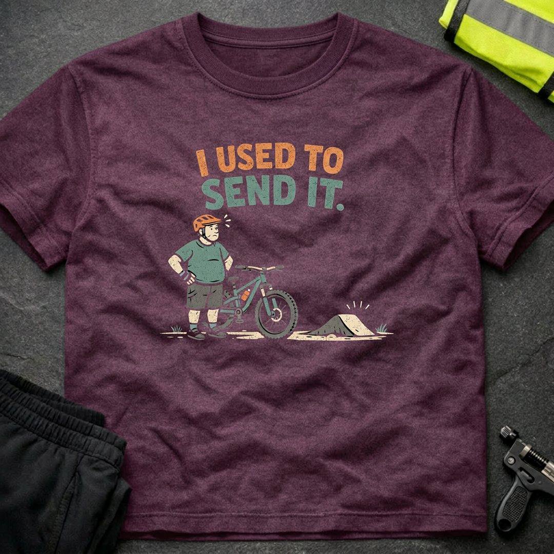 I used to send it T-Shirt
