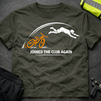 Joined the Club again T-Shirt
