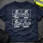Jump Drop Climb Crash T-Shirt