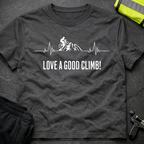 Love a good Climb! T-Shirt