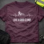 Love a good Climb! T-Shirt