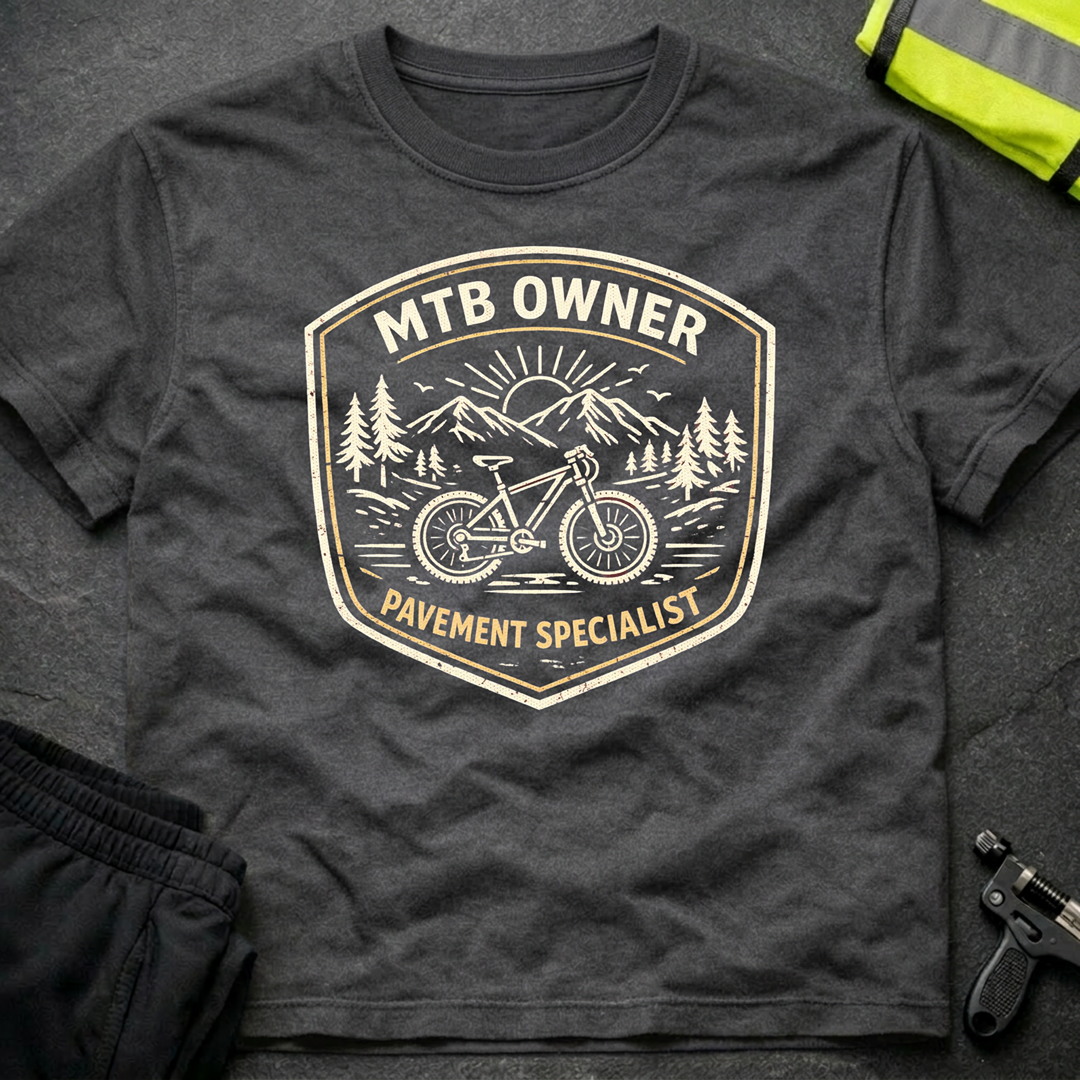 MTB owner Pavement specialist T-Shirt