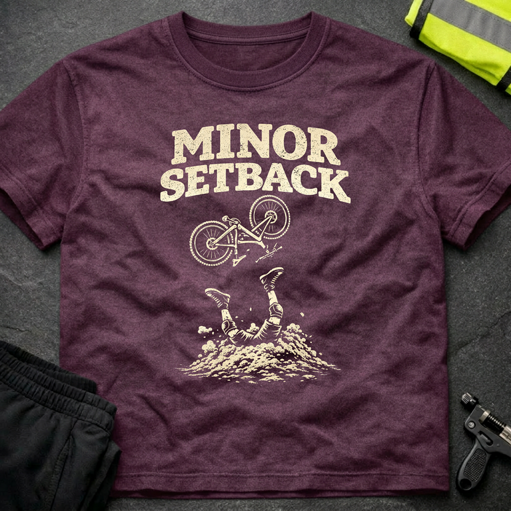 Minor Setback T-Shirt