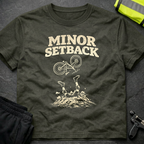 Minor Setback T-Shirt