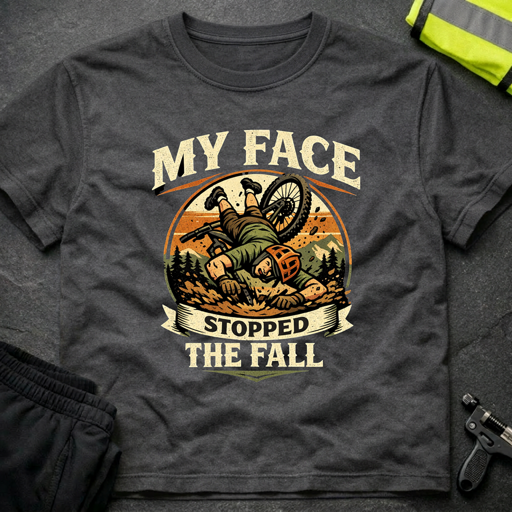 My face stopped the fall T-Shirt