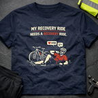 My recovery ride T-Shirt