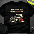 My recovery ride T-Shirt
